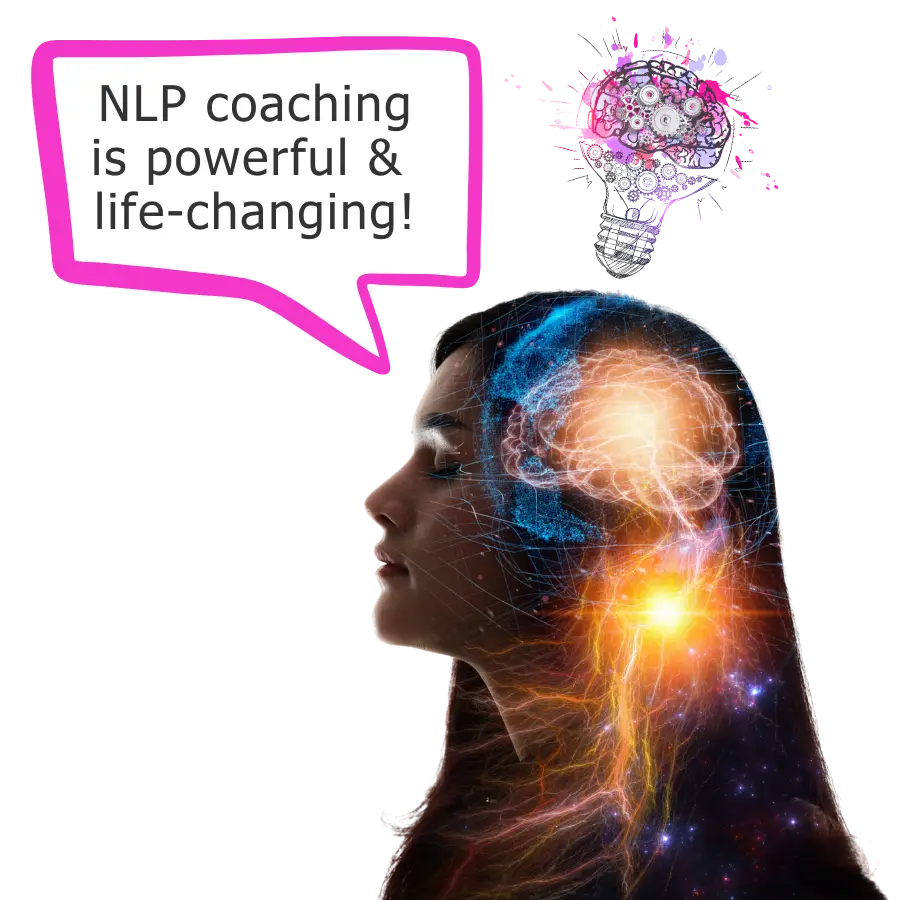 NLP coaching is powerful and life-changing