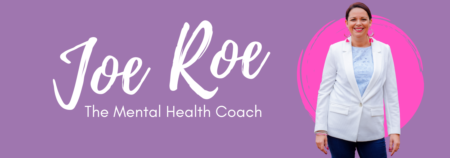 Header Image. Joe Roe, the Mental Health Coach. Joe smiles against a purple background.
