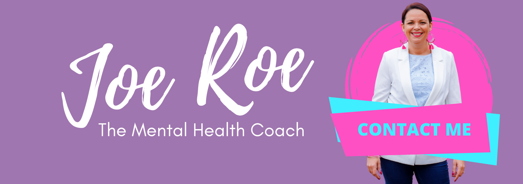 Header Image. Joe Roe, the Mental Health Coach. Joe smiles against a purple background.